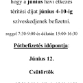 Étkezés befizetés június 4-10-ig